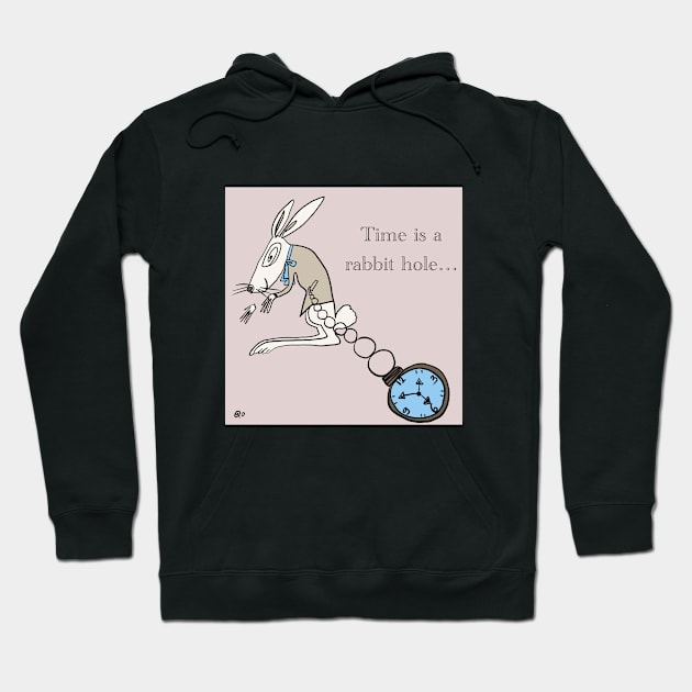 Time is a rabbit hole Hoodie by Dragonanddaisy